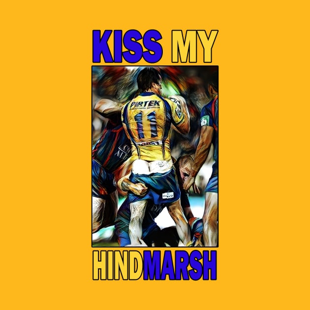 Parramatta Eels - Nathan Hindmarsh - KISS MY HINDMARSH! by OG Ballers