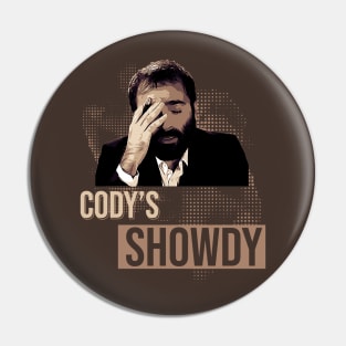 Cody Showdy Pin