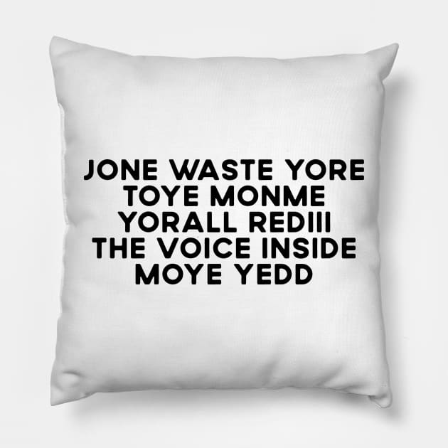 JONE WASTE YORE Funny I Miss You Jone Waste Yore Toye Monme Pillow by DesignergiftsCie