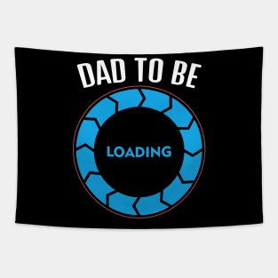 Dad To Be, Funny Design Tapestry