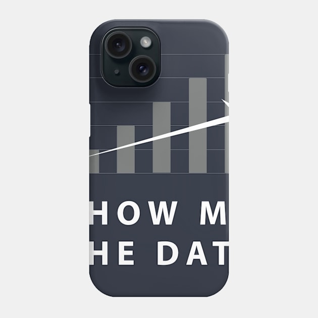 Show Me The Data Phone Case by SillyShirts