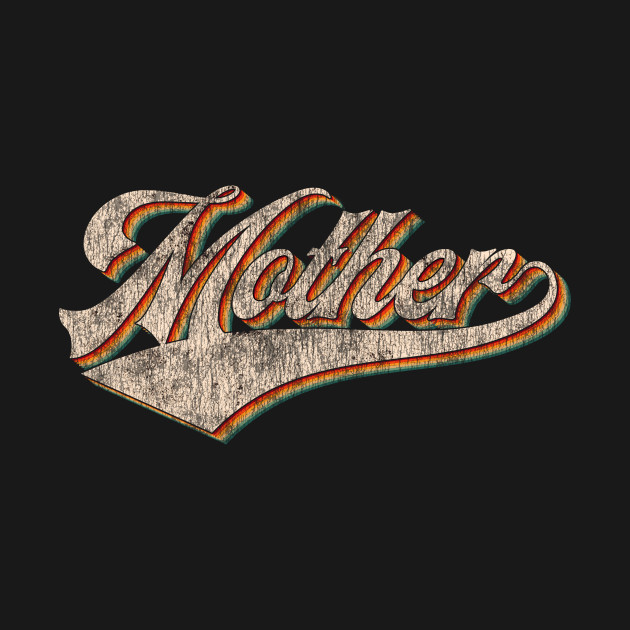 Discover Mother Vintage Texture Retro Color - Mother Retro Colors Style - T-Shirt