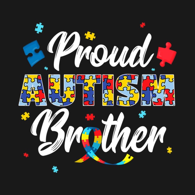 Proud Autism Brother  Sibling Autism Awareness by CarolIrvine