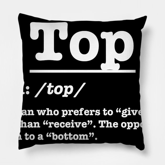 Top - Definitions of Gays - White Pillow by TheSoberSquirrel