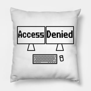 Access denied computer screen Pillow