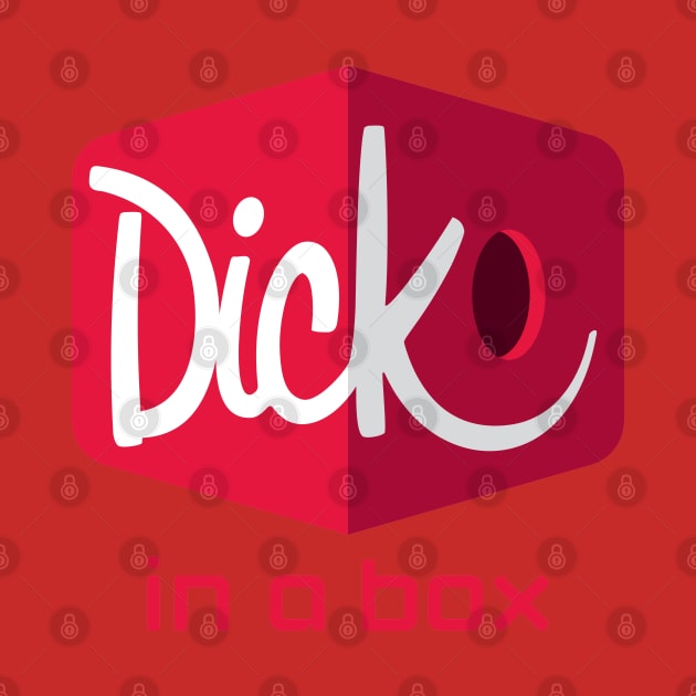 Dick in a Box by BiggStankDogg