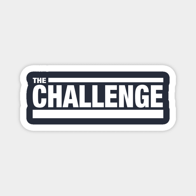 The Challenge Logo Magnet by winstongambro