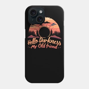 Hello Darkness My Old Friend Solar Eclipse -  Retro Style Phone Case