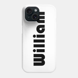 William Phone Case