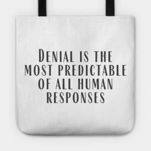 Denial Tote