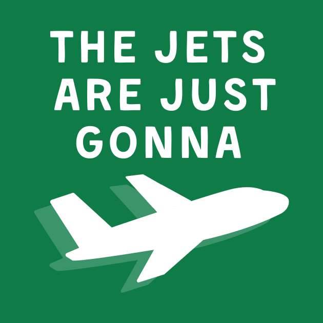 NY Jets are just gonna jet. by Sleepless in NY