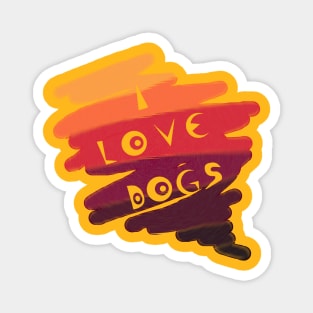 I love dogs colorful spill Magnet