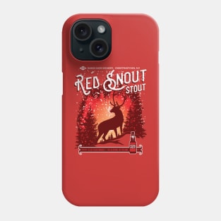 Rudolph's Red Snout Stout. A Christmas Brew Phone Case