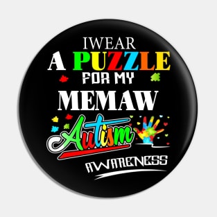Autism T-ShirtAutism I Wear A Puzzle For My Memaw Autism Pin