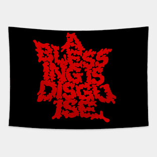 A Blessing is Disguise Tapestry