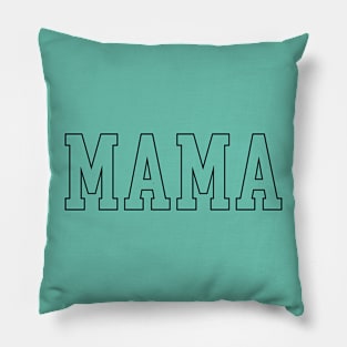 Mama Athletic Pillow