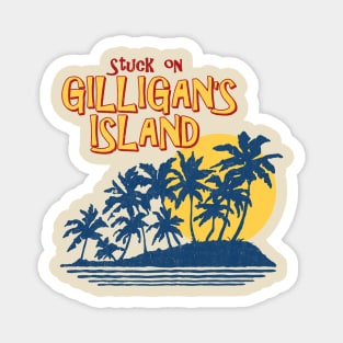 Stuck on Gilligan's Island Magnet