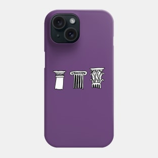 Doric, Ionic, Corinthian ancient Greece and Rome columns Phone Case