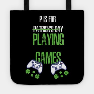 P Is For Patrick's Day Playing Games Tote