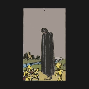 Tarot Card = Five of Cups T-Shirt