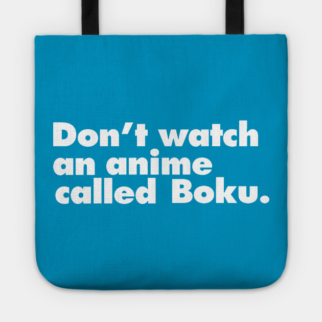 Don T Watch An Anime Called Boku Boku No Pico Tote Teepublic Sekien no inganock needs an anime now. teepublic
