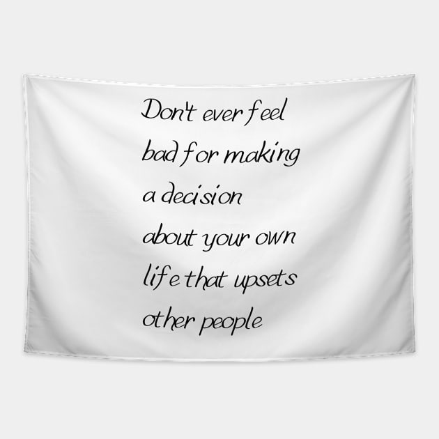 Self Care Motivational Life Quote Tapestry by Felicity-K