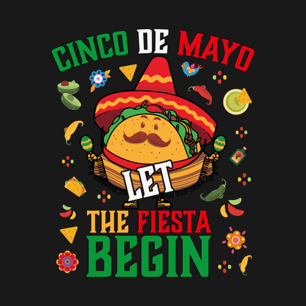 Cinco De Mayo Taco Let The Fiesta Begin by jodotodesign