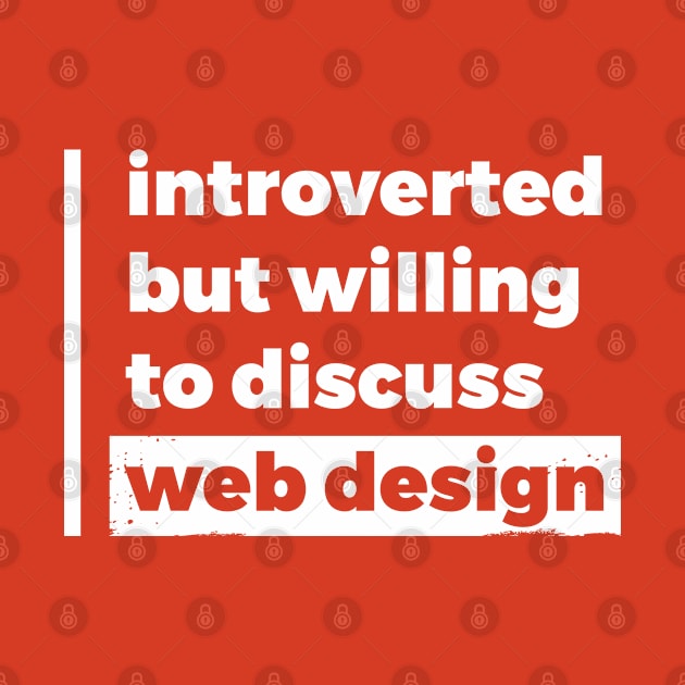 Introverted but willing to discuss web design (Pure White Design) by Optimix