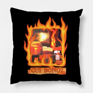 Wildfire - Who Benefits (Cui Bono)? Pillow