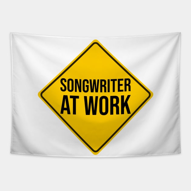 Songwriter at Work, Warning Sign Tapestry by DeliriousSteve