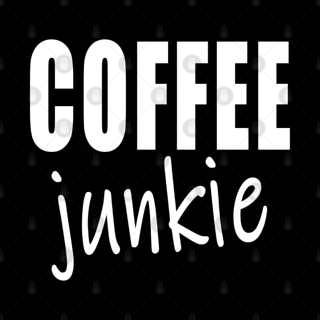 Coffee Junkie by Coffee And