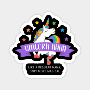 Unicorn Nana Shirt Funny Cute Magical Gift Magnet