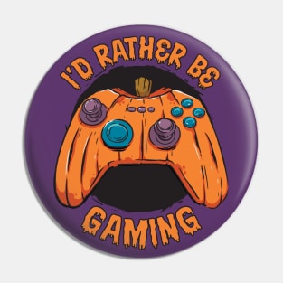 I'd Rather Be Gaming Halloween Pumpkin Controller Funny Gamer Pin