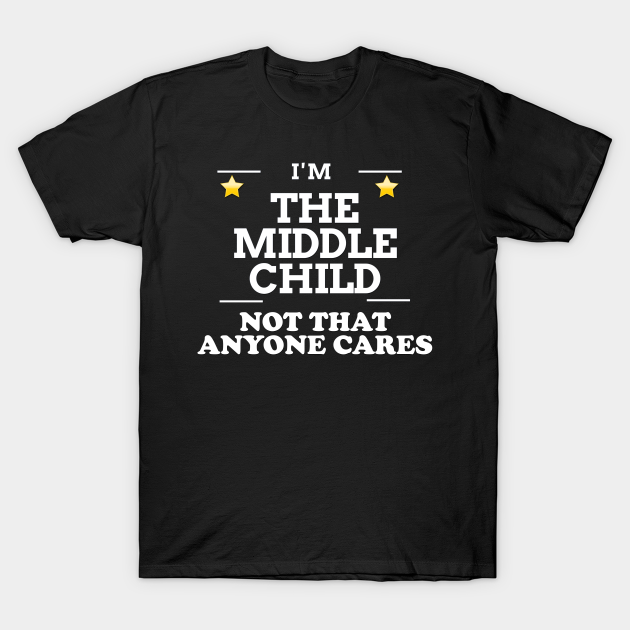 middle child t shirts