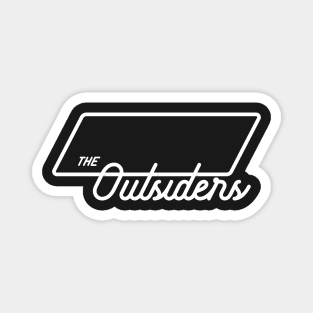 The Outsiders Magnet