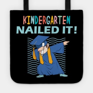 kindergarten nailed it kindergarten graduation gift Tote