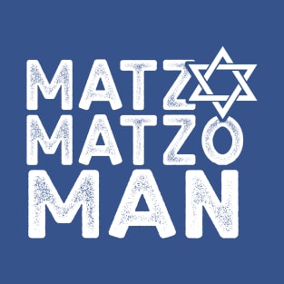 Matzo Matzo Man -  Funny Jewish Pun design for Hannukah T-Shirt