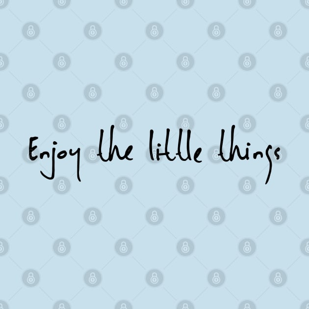 Enjoy little Things by pepques
