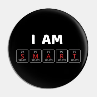 I AM SMART Pin