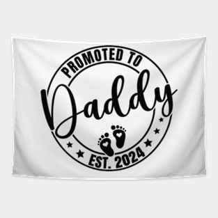 Promoted to Daddy Est 2024, Funny New Dad Family Tapestry