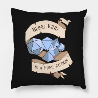 Tabletop RPG - Games Master - Being Kind Is A Free Action - Blue Pillow