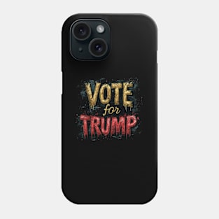 Vote for Trump Phone Case