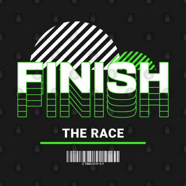 Finish the Race -  2 Timothy 4:7 by Teephical