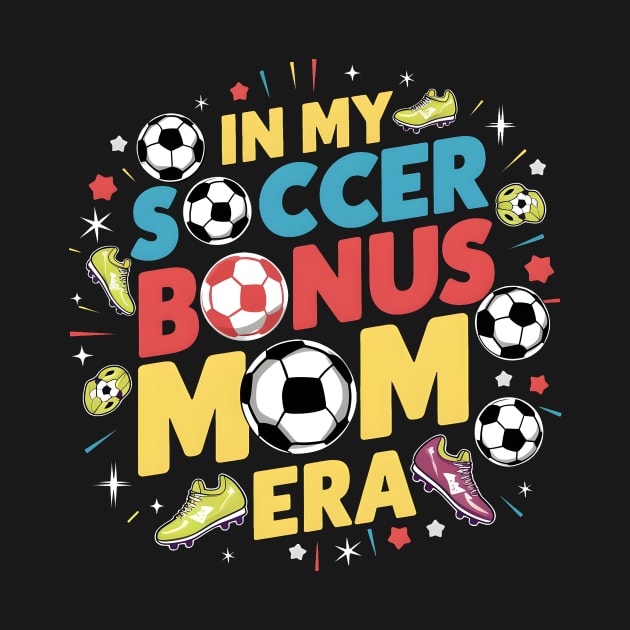 Soccer-Lover Bonus Moms In My Soccer Bonus Mom Era by Pikalaolamotor