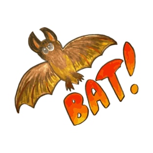 Bat! T-Shirt