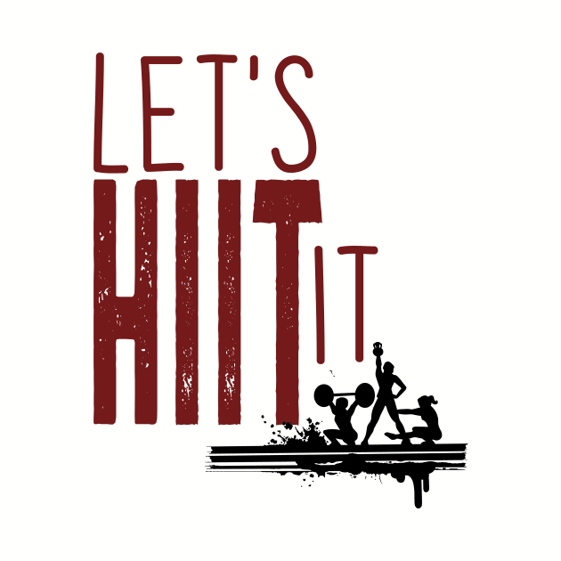 Let's HIIT It by we3enterprises