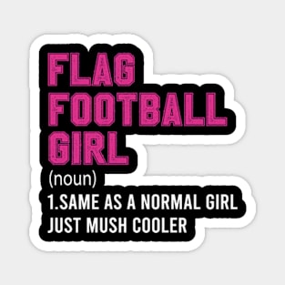 Flag Football Girl Definition Funny & Sassy Womans Sports Magnet