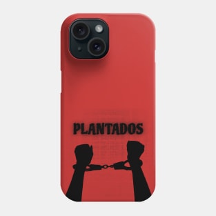 Plantados Prohibido Olvidar Cuba - Esposados Por Pensar Phone Case