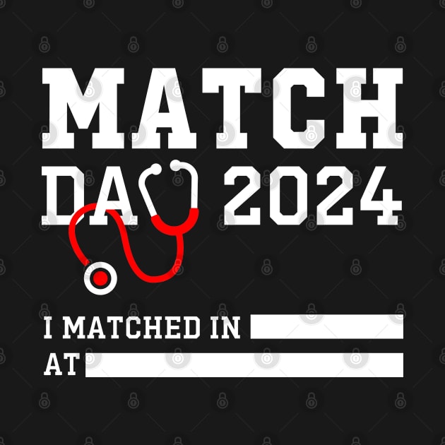 Match Day 2024 Medical Residency NRMP School Graduate Season by GreenCraft