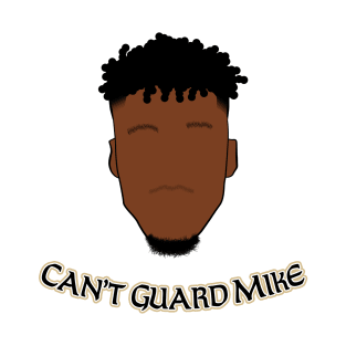 cantguardmike - Saints T-Shirt